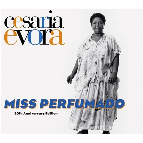 Cesaria Evora "Miss Perfumado"