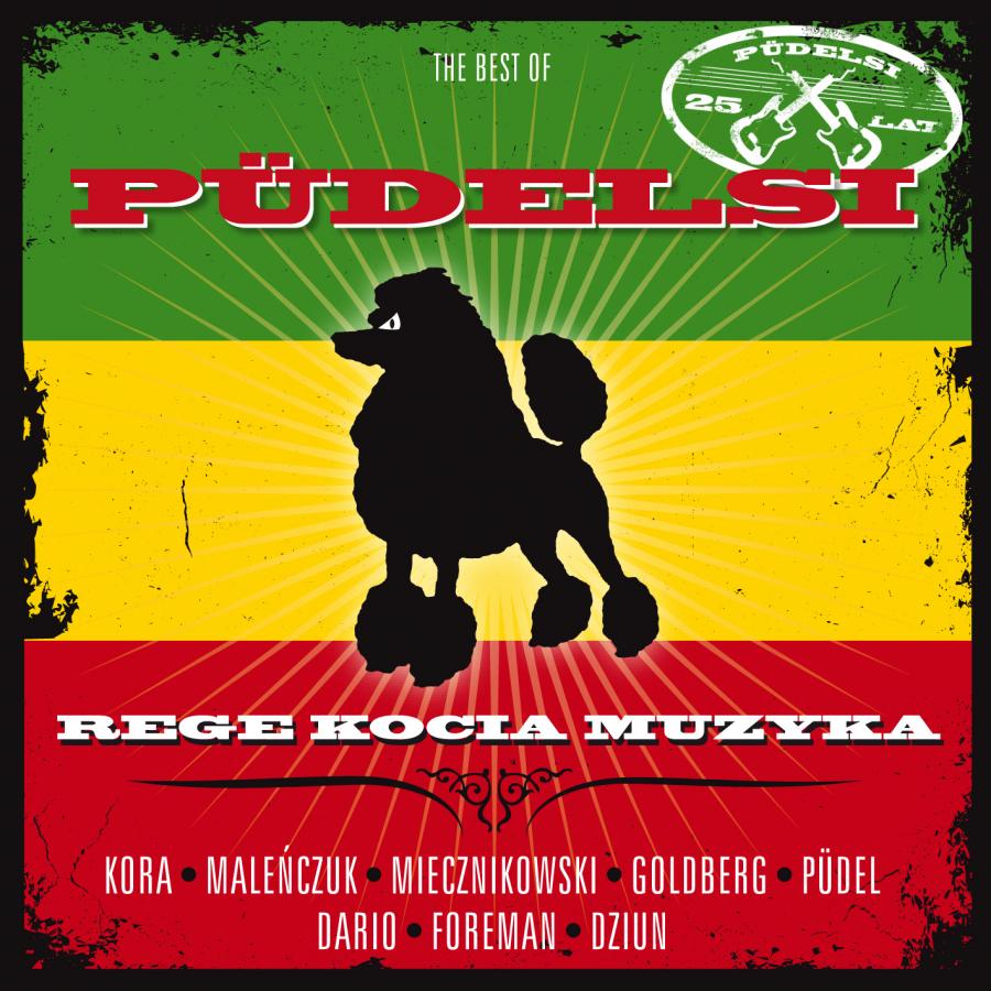 Pudelsi – "Rege Kocia Muzyka - Best Of Pudelsi"